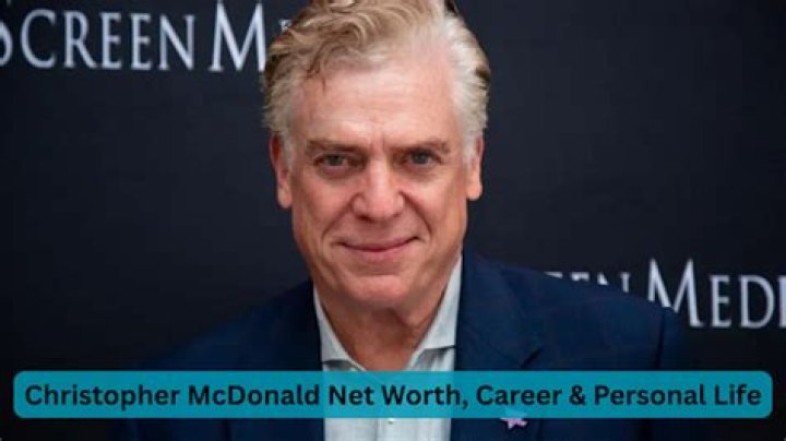 All About Christopher McDonald | Net Worth, Relationship, Career
